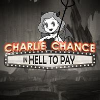 Charlie Chance In Hell To Pay Betsson